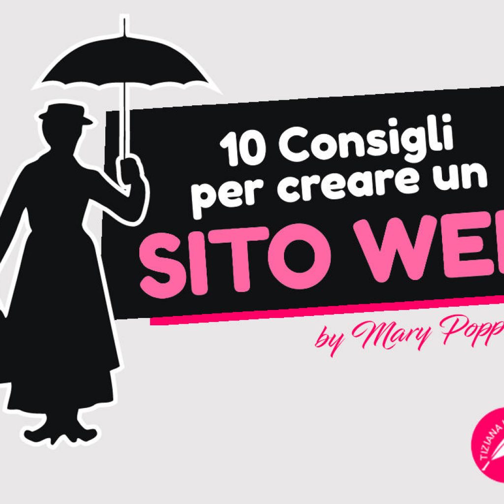 10 consigli da Mary Poppins per creare un sito web